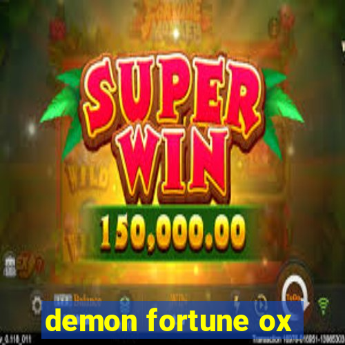 demon fortune ox